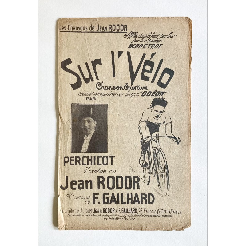 1931 - Partition "Sur l'Vélo" paroles de Jean Rodor - musique de Gailhard - Répertoire André Perchicot