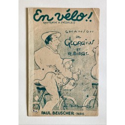 1940 - Partition "En vélo!. Refrain à pédales" de Georgius et R.Birgé - éditions Paul Beuscher (Paris)