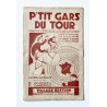 1932 - Partition "P'tit gars du Tour" marche officielle du Tour de France 1932 - Fredo Gardoni - éditions Palace Edition (Paris)