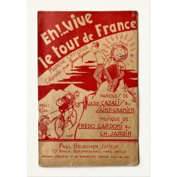 1935 - Partition "Eh!.. Vive le Tour de France" Marche officielle chantée par Jean Cyrano - éditions Paul Beuscher