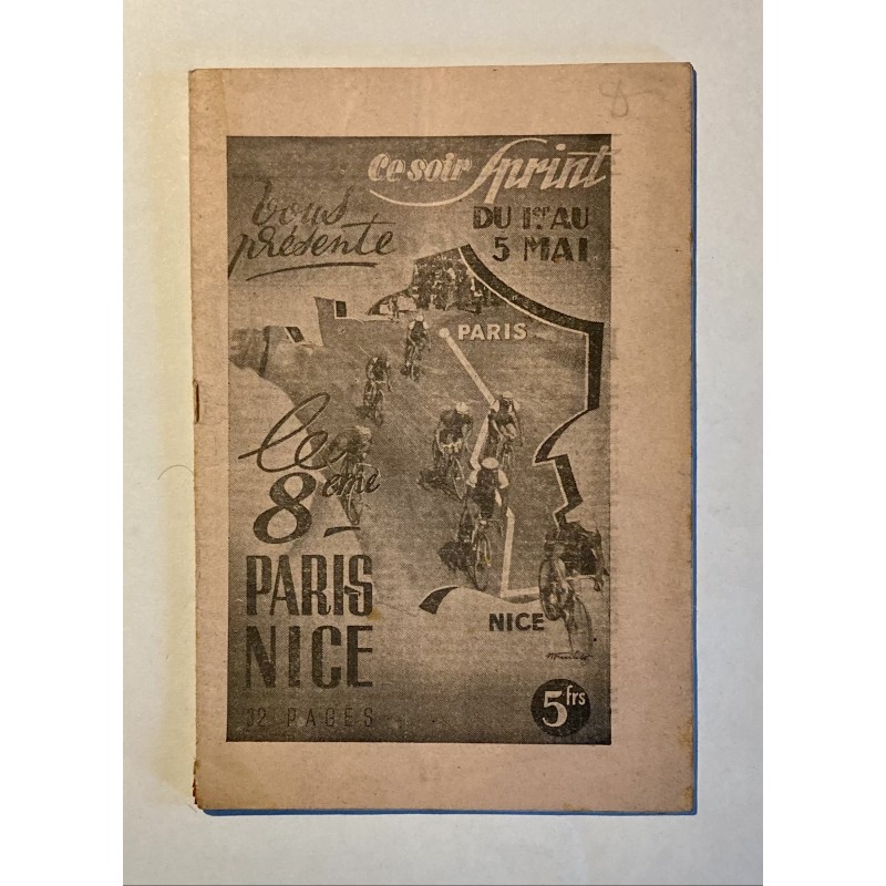 1946 - Paris-Nice 8ème édition du 1er au 5 mai - Programme + nombreux articles