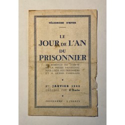 1943 - Vel' d'Hiv' - Programme du 1er janvier 1943 : Le jour de l'an du prisonnier