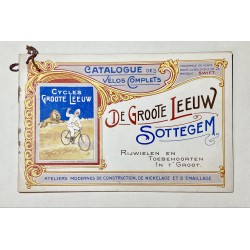 1914 (circa) - Catalogue des Cycles De Groote Leeuw à Sottegem (Belgique)