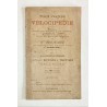 1887 - Traité pratique de Vélocipédie par A. Maquaire suivi du catalogue des Cycles Securitas