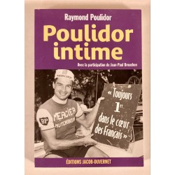 2010 - Poulidor intime -...