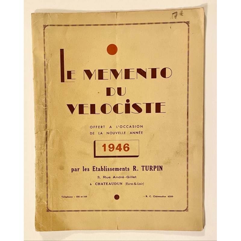 1946 - Le Memento du vélociste - offert par les Ets Turpin à Chateaudun (Eure-et-Loire)