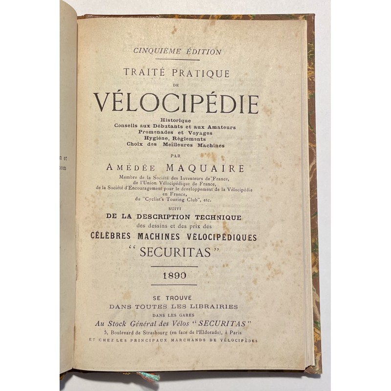 1890 - Traité pratique de Vélocipédie par A. Maquaire suivi du catalogue des Cycles Securitas à Paris