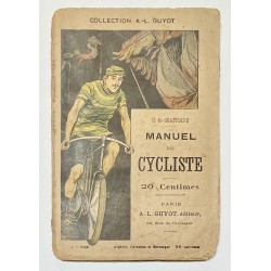 1896 (circa) - Manuel du Cycliste - Henri de Graffigny