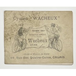 1897 - catalogue Cycles Wacheux à Calais (Pas-de-Calais)