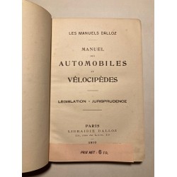 1910 - Manuel des Automobiles & Vélocipèdes (Législation - Jurisprudence) - Les Manuels Dalloz