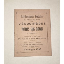 1895 - catalogue Ets Bordelais de construction de Vélocipèdes Adrien Dorne à Bordeaux