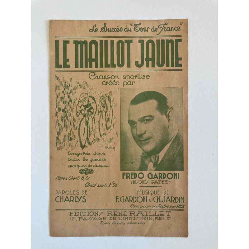 1936 - partition "Le Maillot Jaune" de Frédo Gardoni (éditions René Raillet - Disques Pathé)
